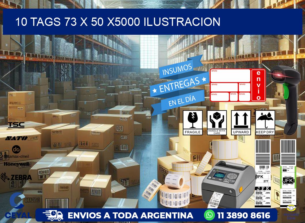 10 TAGS 73 x 50 X5000 ILUSTRACION