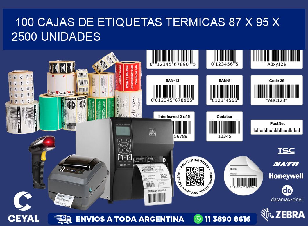 100 CAJAS DE ETIQUETAS TERMICAS 87 x 95 X 2500 UNIDADES