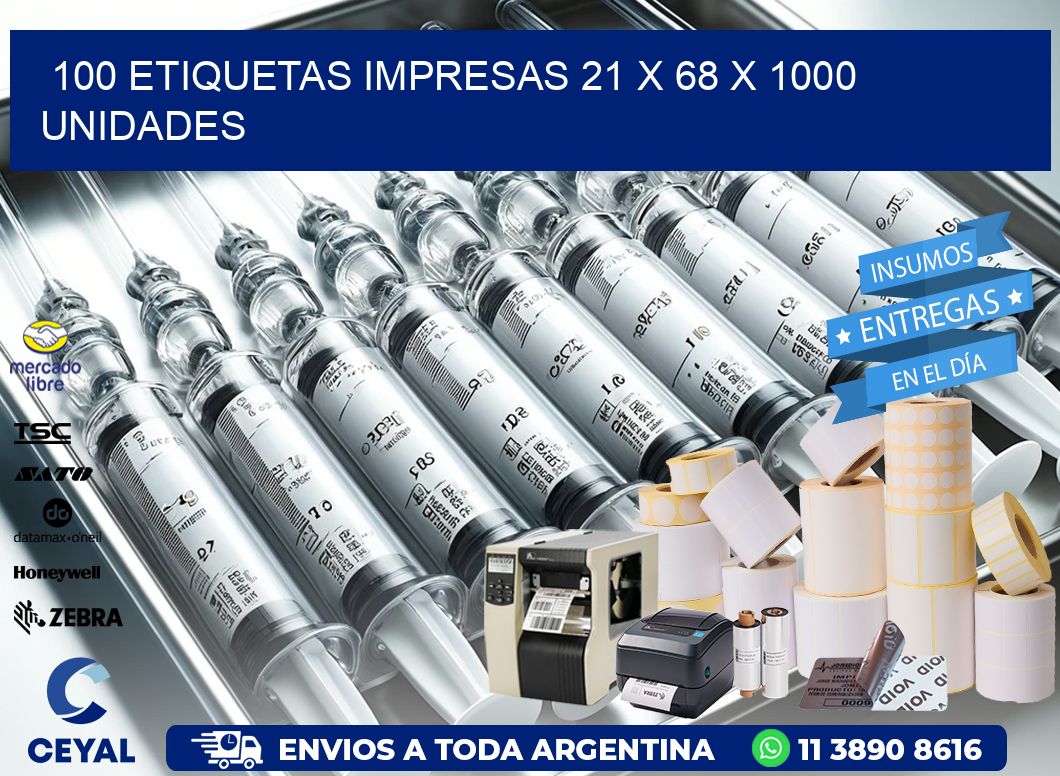 100 ETIQUETAS IMPRESAS 21 x 68 X 1000 UNIDADES