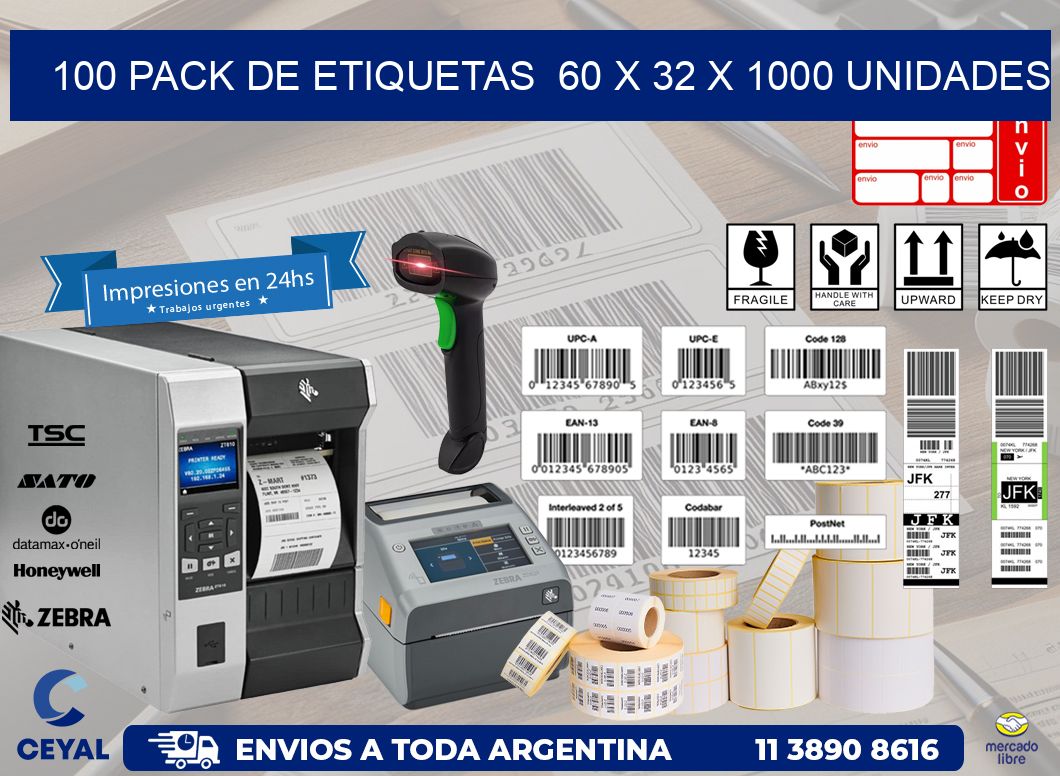 100 PACK DE ETIQUETAS  60 x 32 X 1000 UNIDADES