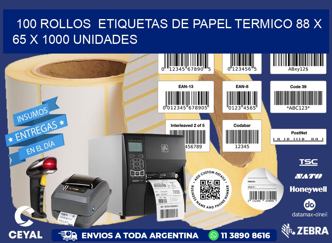 100 ROLLOS  ETIQUETAS DE PAPEL TERMICO 88 x 65 X 1000 UNIDADES