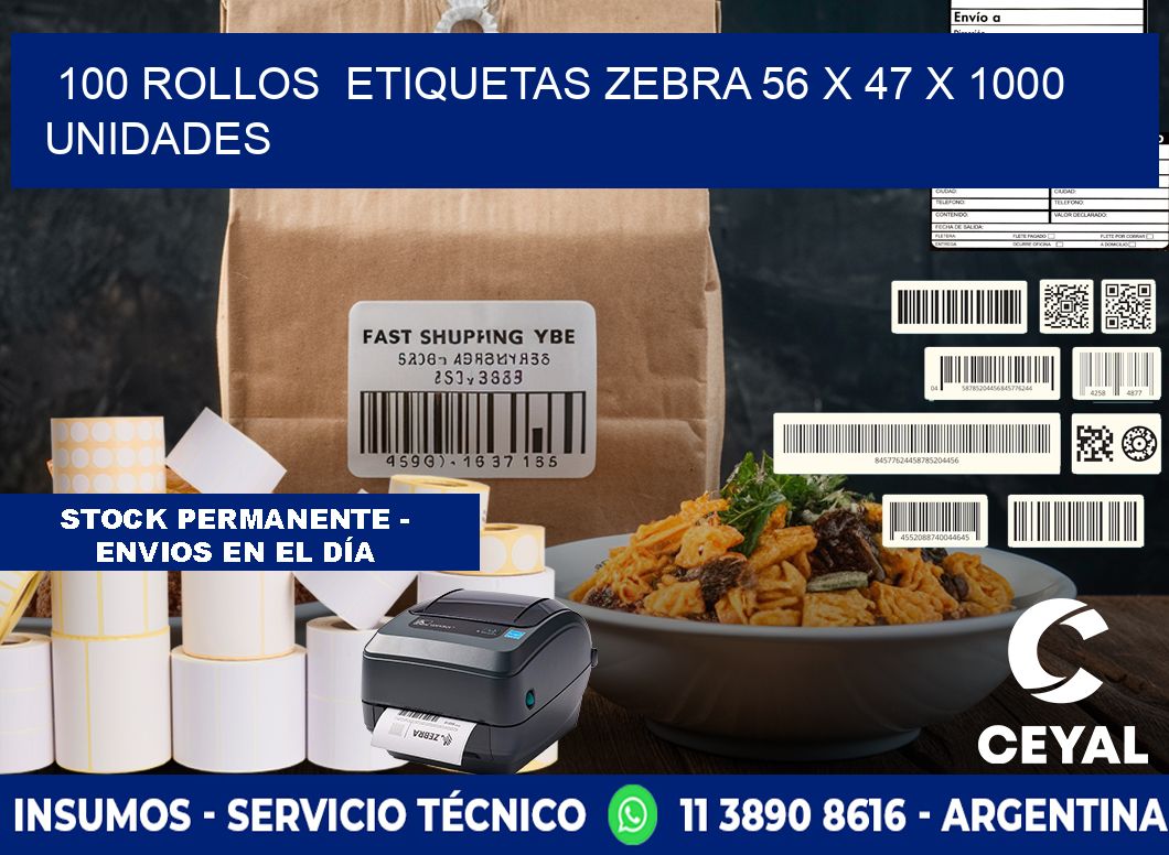 100 ROLLOS  ETIQUETAS ZEBRA 56 x 47 X 1000 UNIDADES