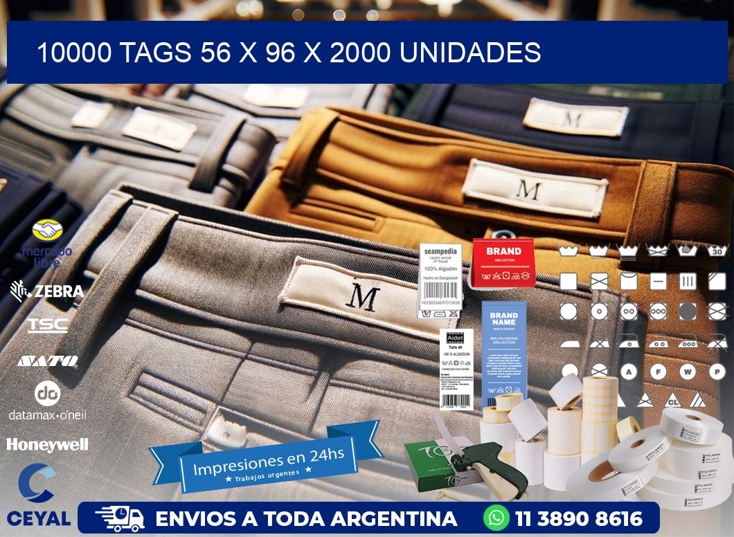 10000 TAGS 56 x 96 X 2000 UNIDADES