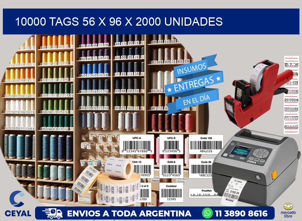 10000 TAGS 56 x 96 X 2000 UNIDADES