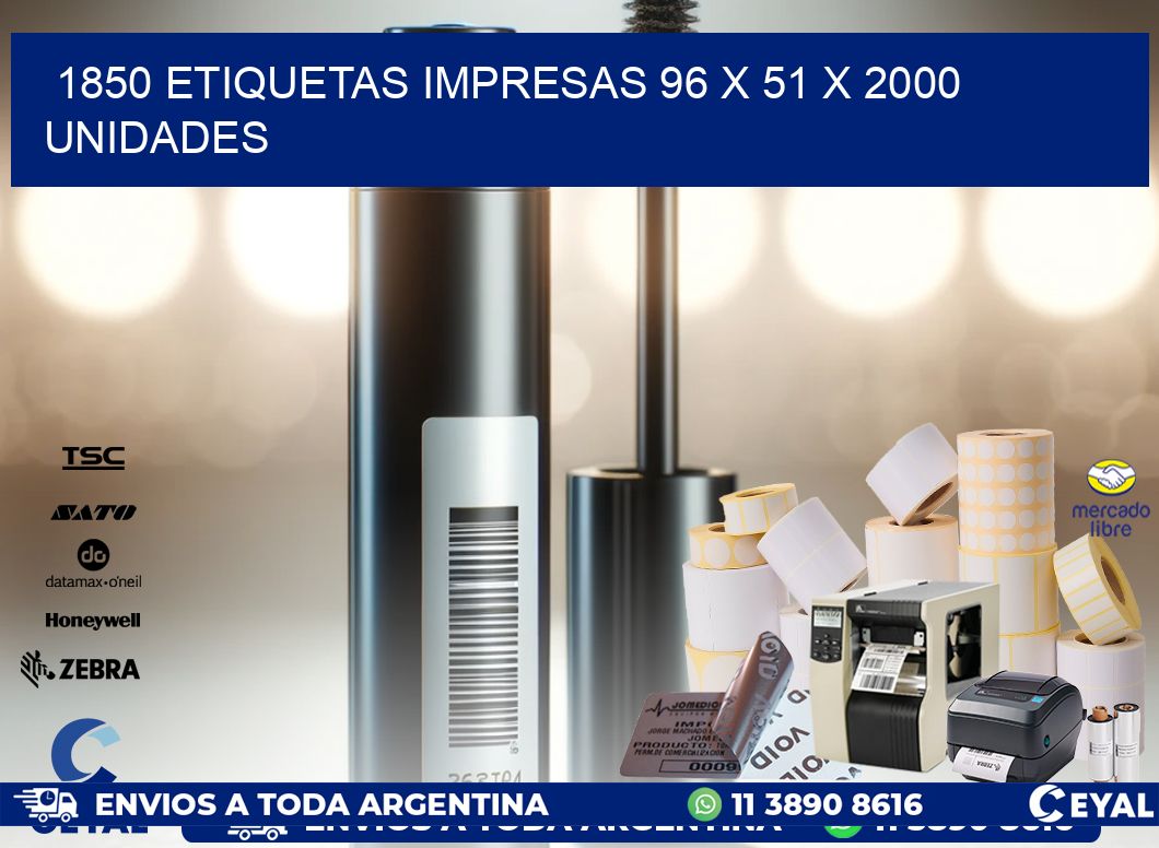 1850 ETIQUETAS IMPRESAS 96 x 51 X 2000 UNIDADES