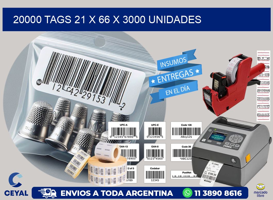 20000 TAGS 21 x 66 X 3000 UNIDADES