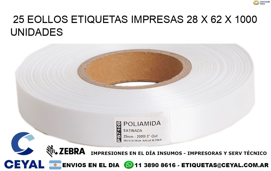 25 EOLLOS ETIQUETAS IMPRESAS 28 x 62 X 1000 UNIDADES