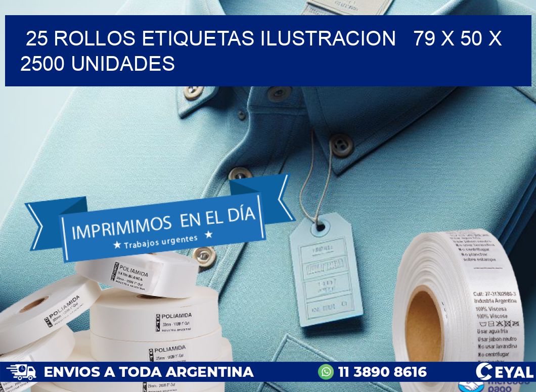 25 ROLLOS ETIQUETAS ILUSTRACION   79 x 50 X 2500 UNIDADES