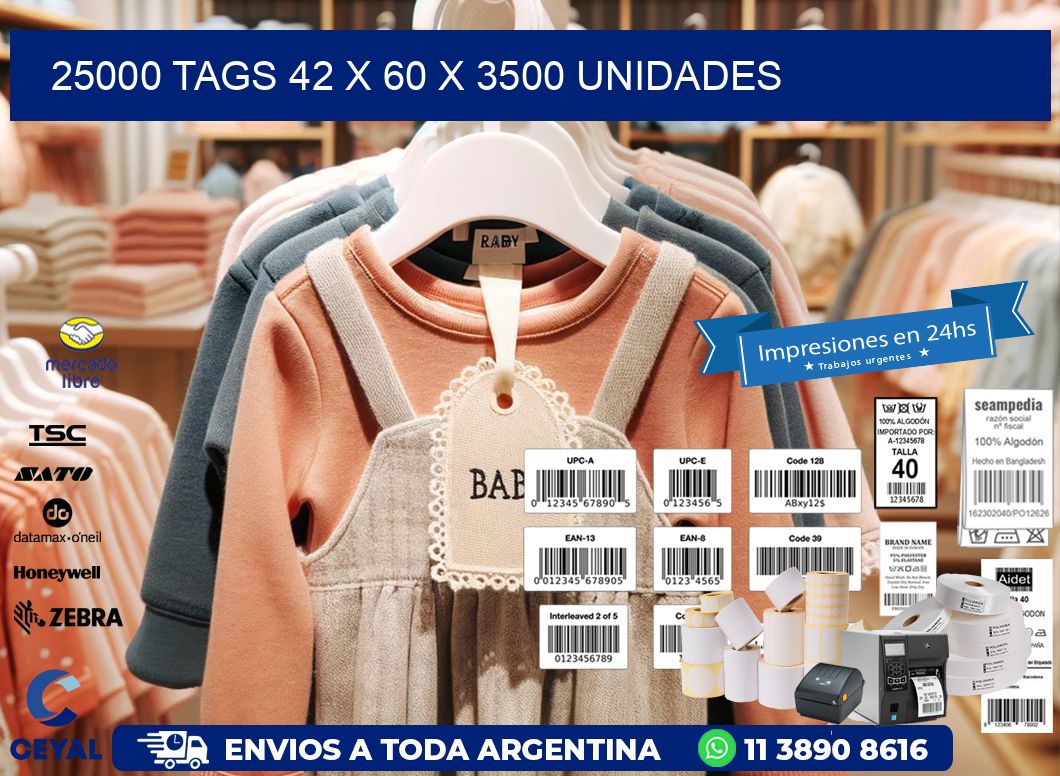 25000 TAGS 42 x 60 X 3500 UNIDADES