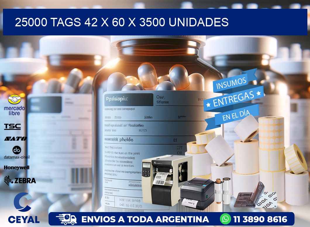 25000 TAGS 42 x 60 X 3500 UNIDADES