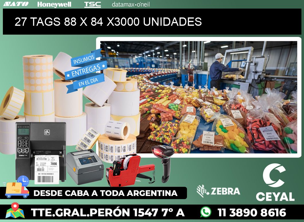 27 TAGS 88 x 84 X3000 UNIDADES