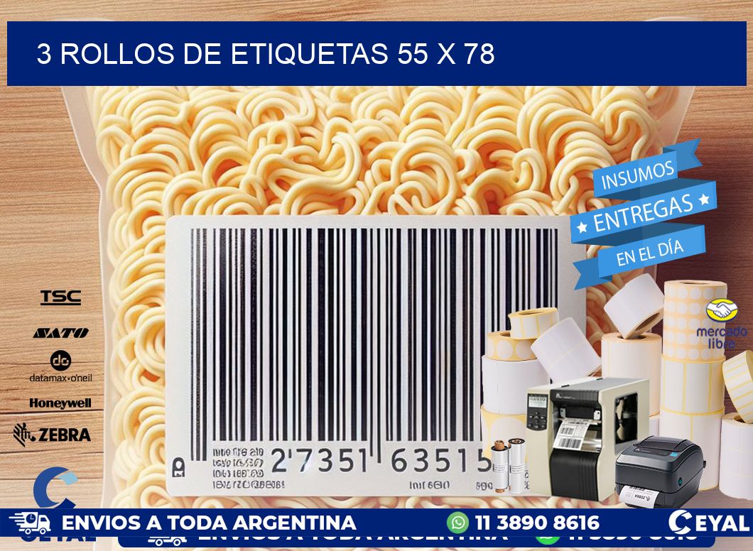 3 ROLLOS DE ETIQUETAS 55 x 78