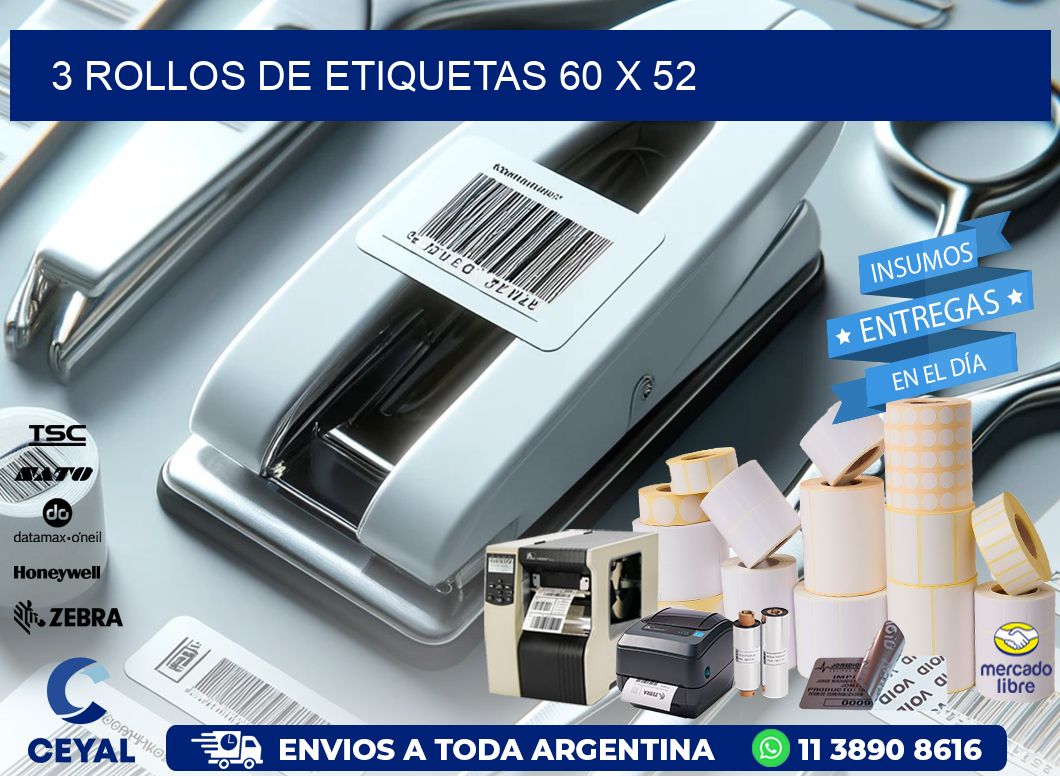 3 ROLLOS DE ETIQUETAS 60 x 52