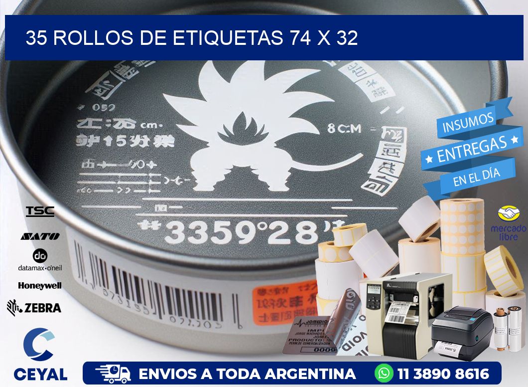 35 ROLLOS DE ETIQUETAS 74 x 32