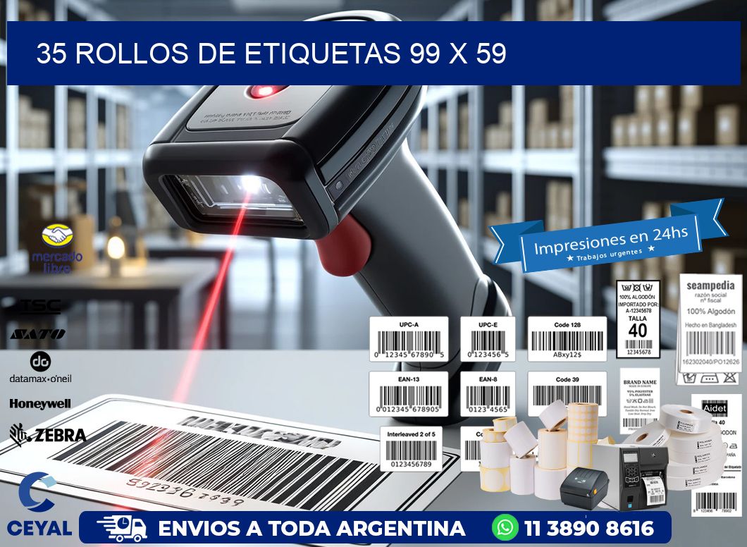 35 ROLLOS DE ETIQUETAS 99 x 59