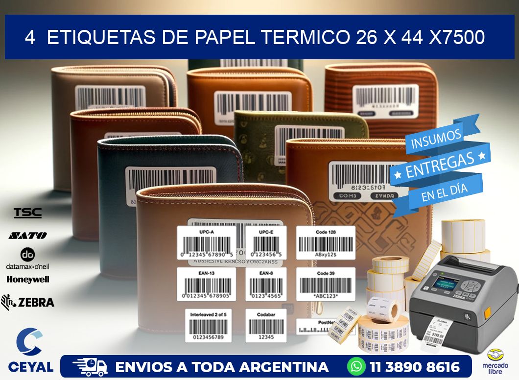 4  ETIQUETAS DE PAPEL TERMICO 26 x 44 X7500