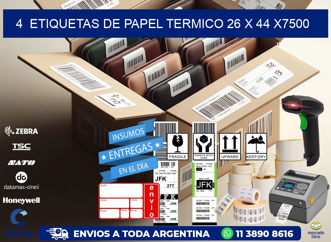 4  ETIQUETAS DE PAPEL TERMICO 26 x 44 X7500