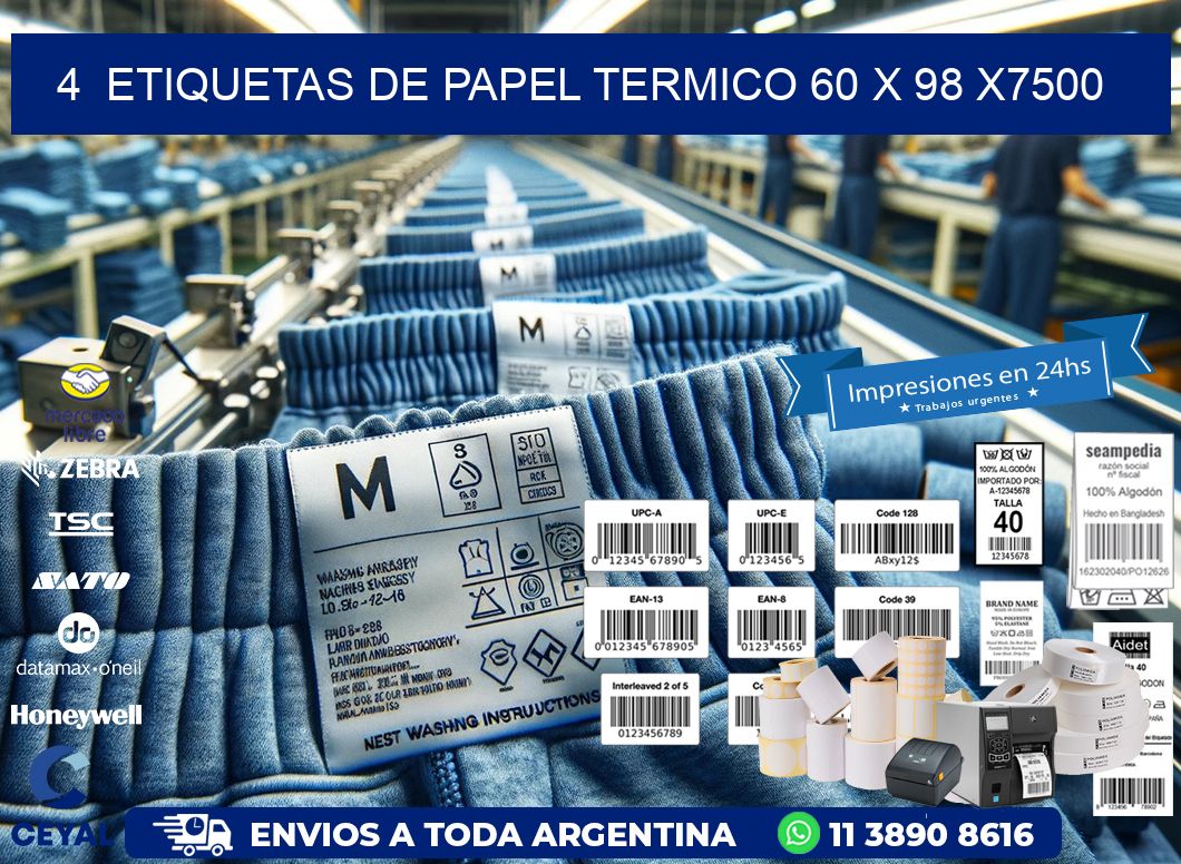 4  ETIQUETAS DE PAPEL TERMICO 60 x 98 X7500