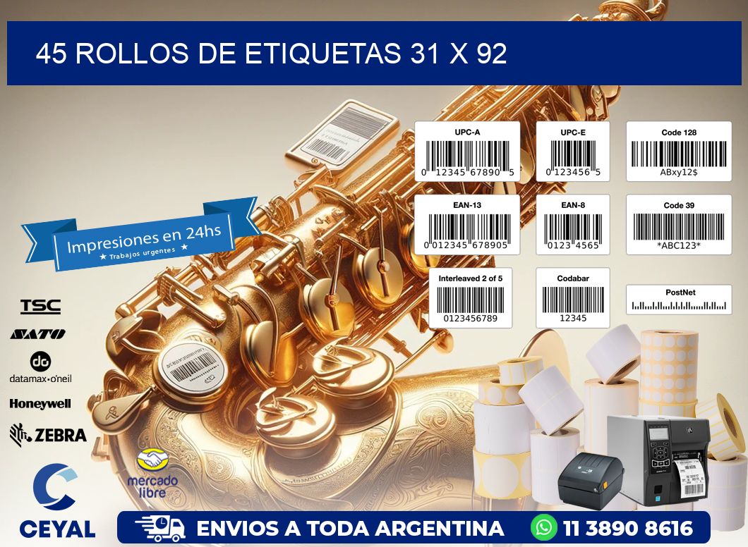45 ROLLOS DE ETIQUETAS 31 x 92