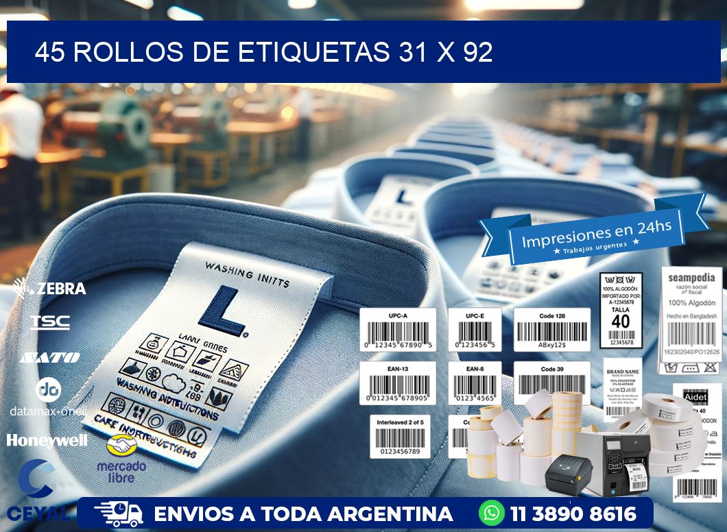 45 ROLLOS DE ETIQUETAS 31 x 92
