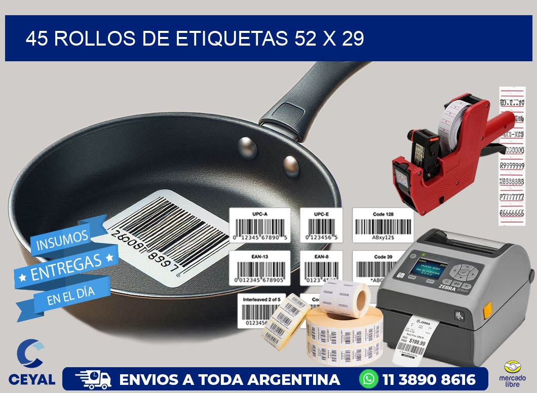 45 ROLLOS DE ETIQUETAS 52 x 29