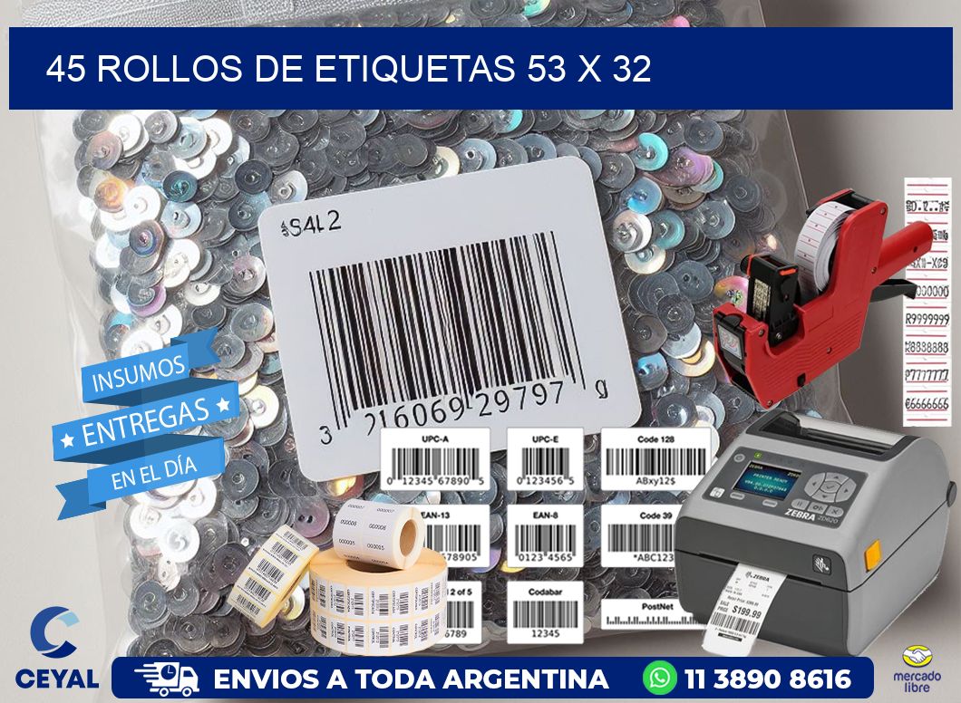 45 ROLLOS DE ETIQUETAS 53 x 32