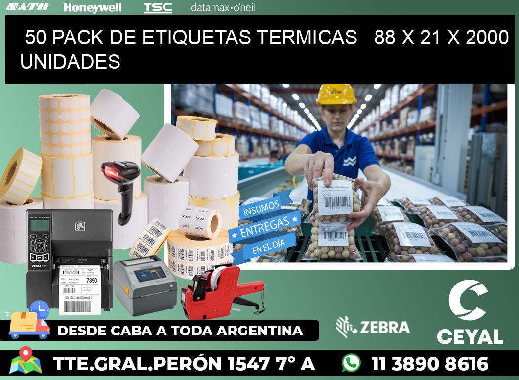 50 PACK DE ETIQUETAS TERMICAS   88 x 21 X 2000 UNIDADES