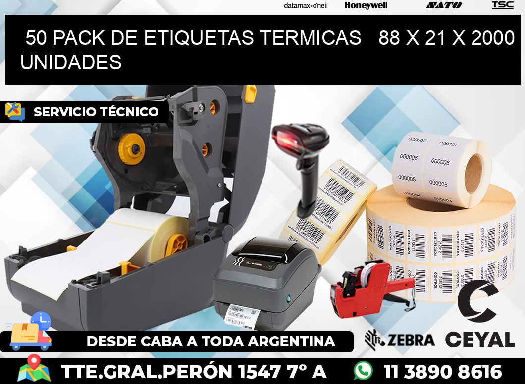 50 PACK DE ETIQUETAS TERMICAS   88 x 21 X 2000 UNIDADES