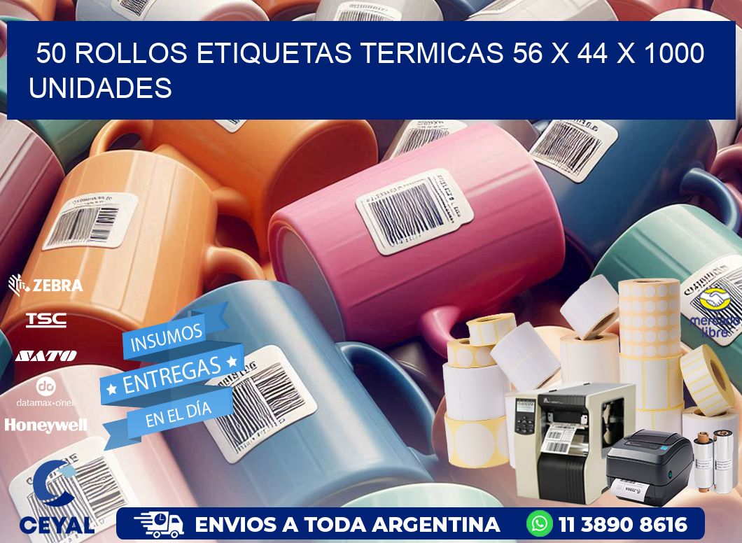 50 ROLLOS ETIQUETAS TERMICAS 56 x 44 X 1000 UNIDADES