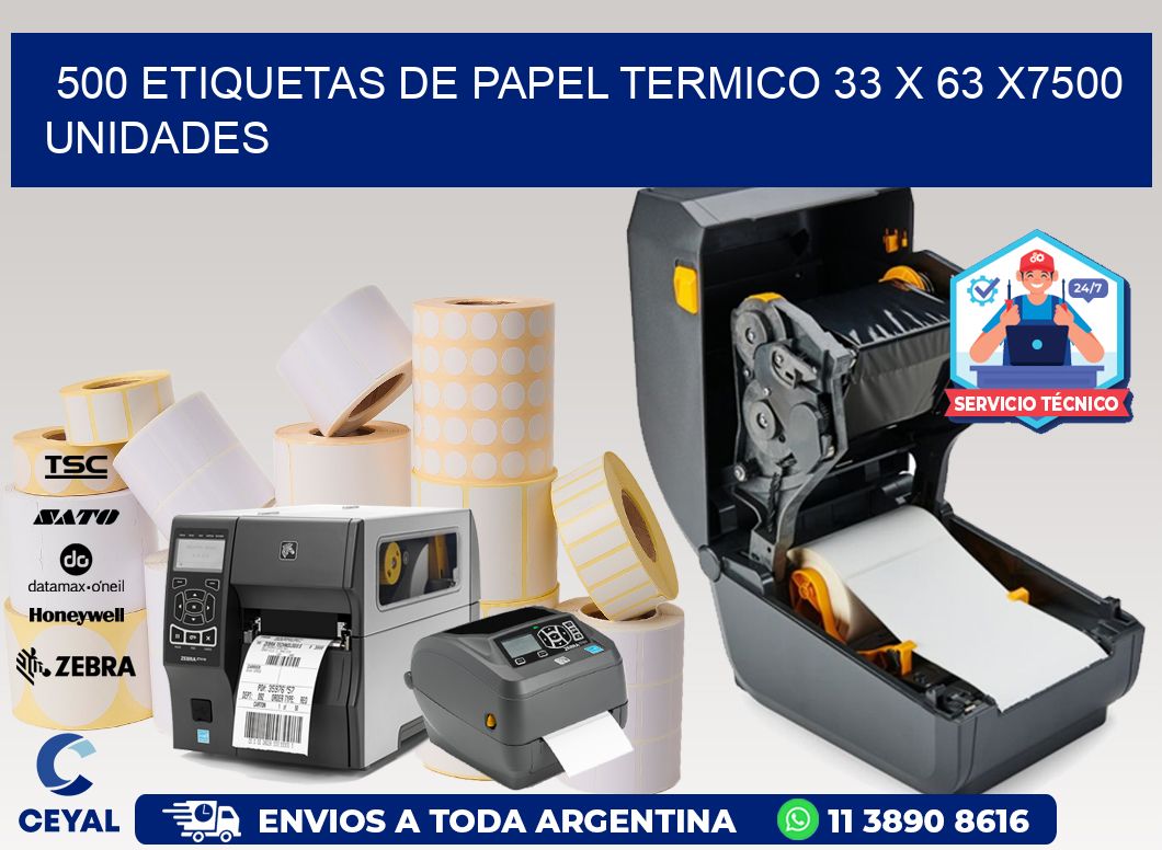 500 ETIQUETAS DE PAPEL TERMICO 33 x 63 X7500 UNIDADES