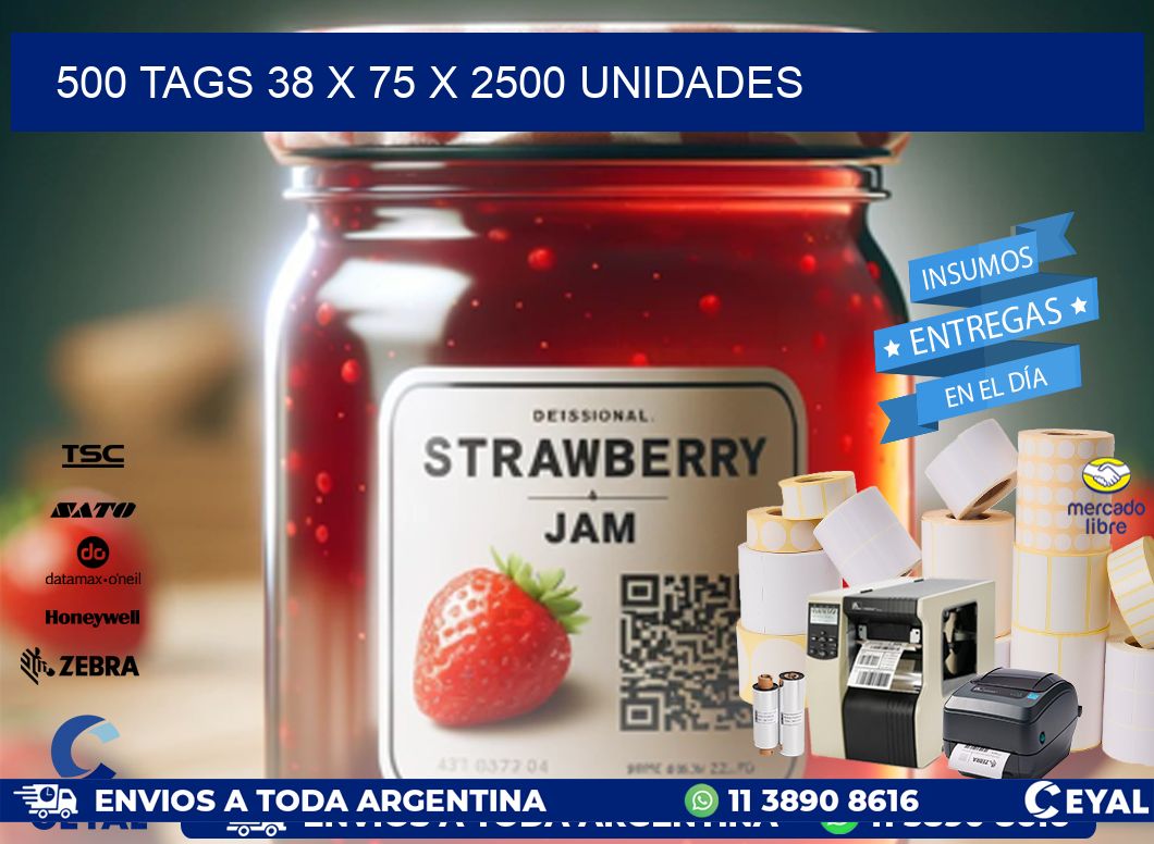 500 TAGS 38 x 75 X 2500 UNIDADES