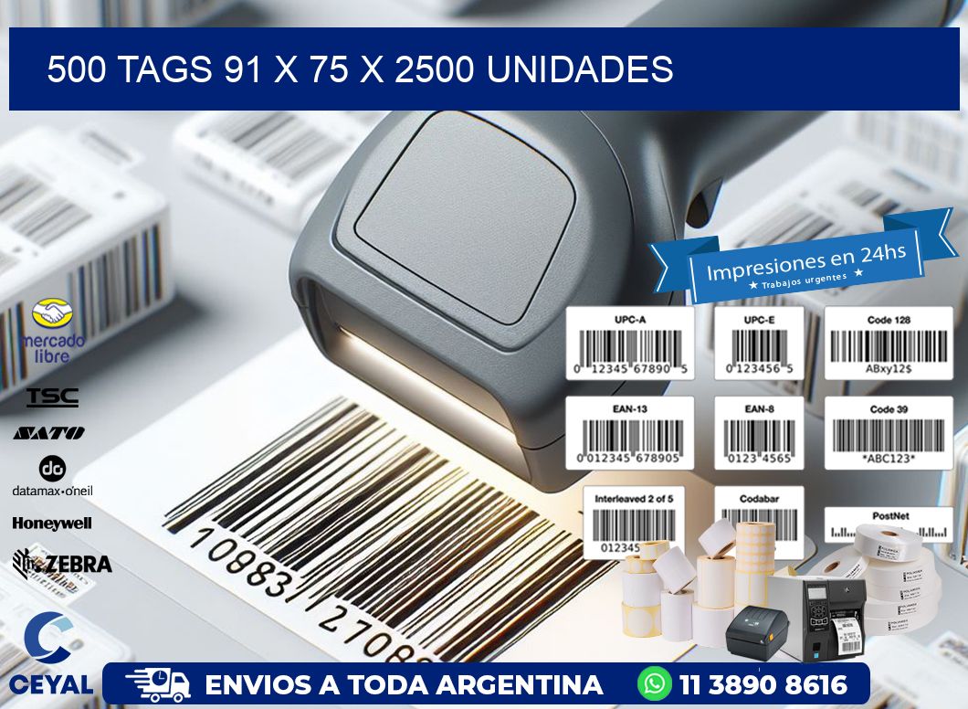 500 TAGS 91 x 75 X 2500 UNIDADES