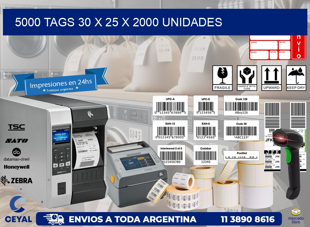 5000 TAGS 30 x 25 X 2000 UNIDADES