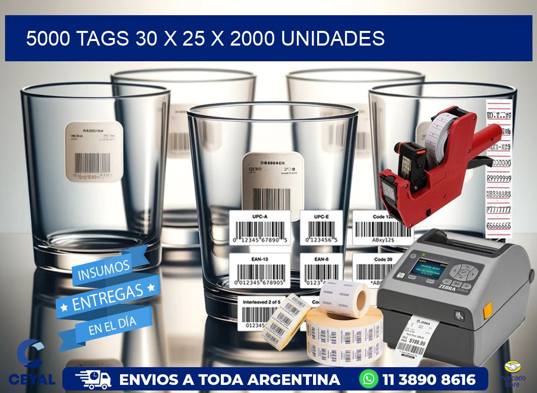 5000 TAGS 30 x 25 X 2000 UNIDADES