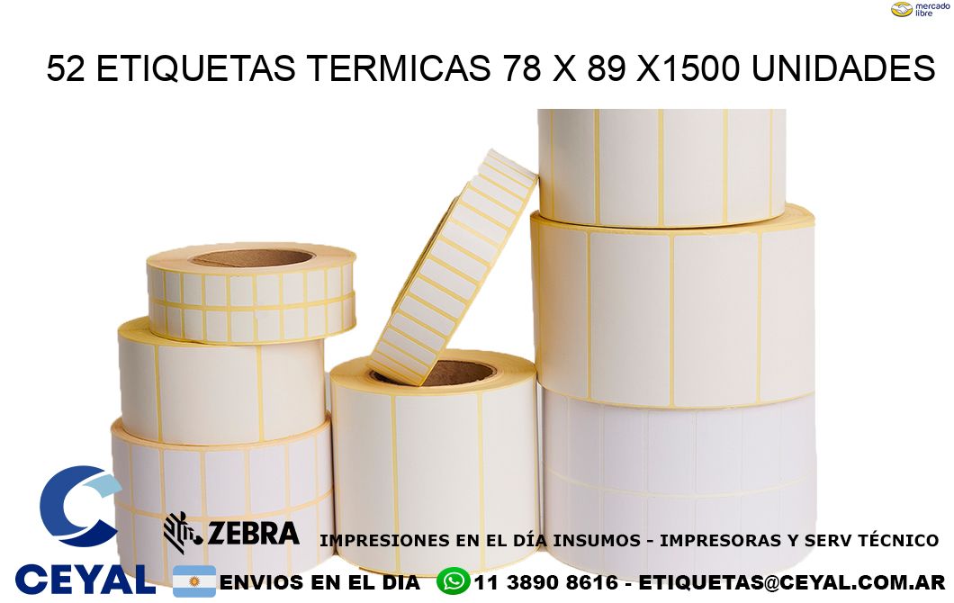 52 ETIQUETAS TERMICAS 78 x 89 X1500 UNIDADES