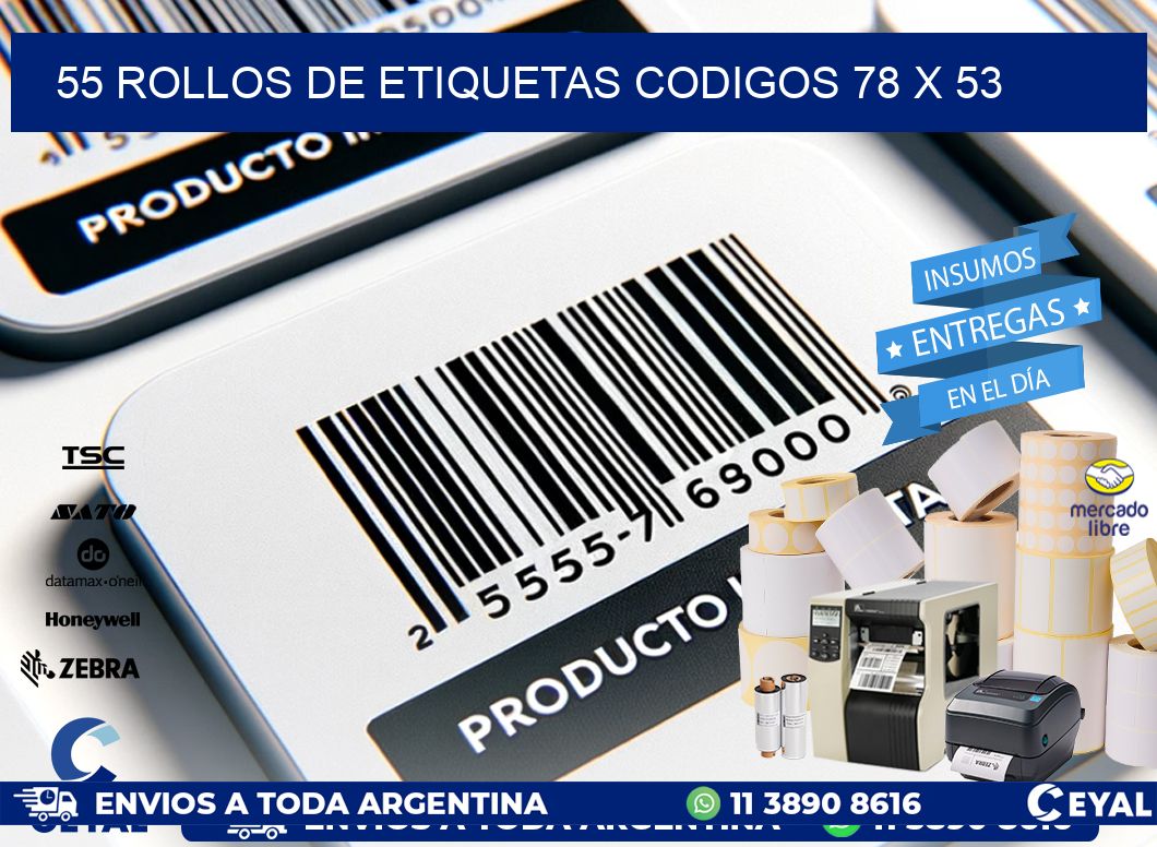 55 ROLLOS DE ETIQUETAS CODIGOS 78 x 53