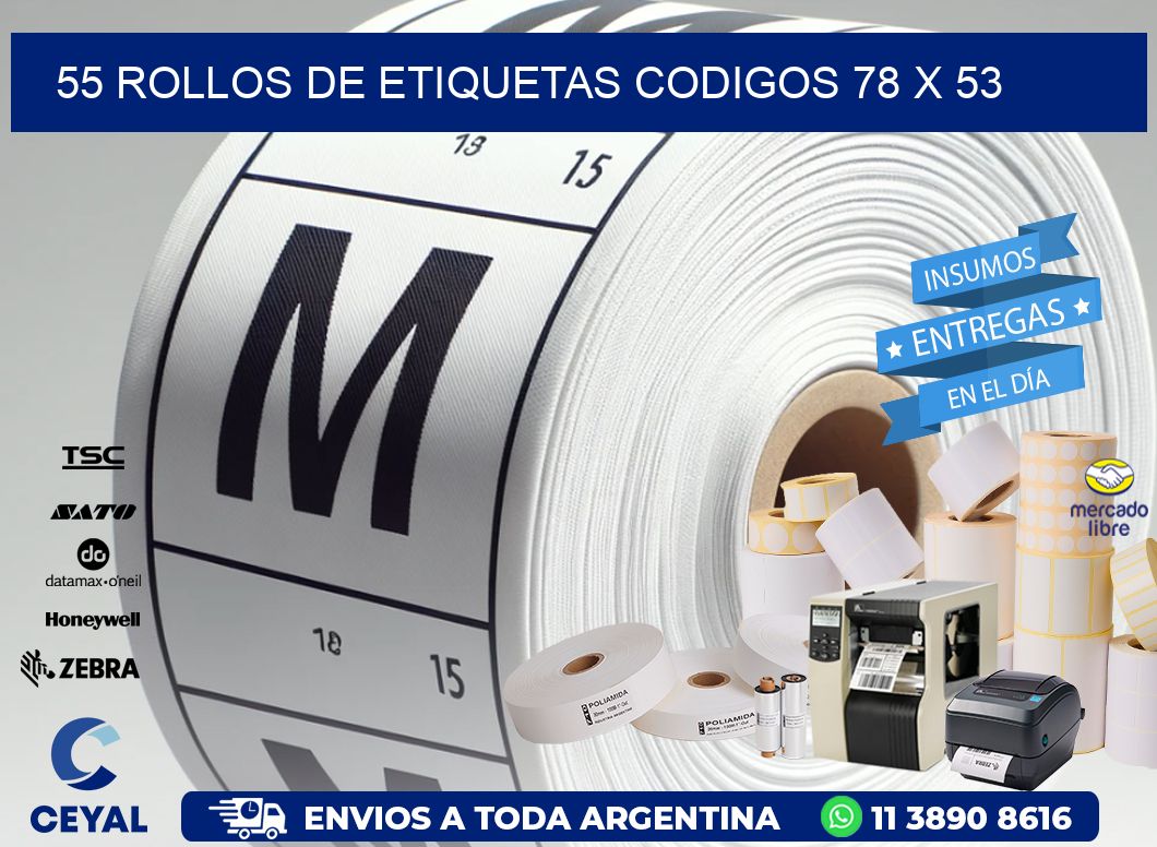 55 ROLLOS DE ETIQUETAS CODIGOS 78 x 53