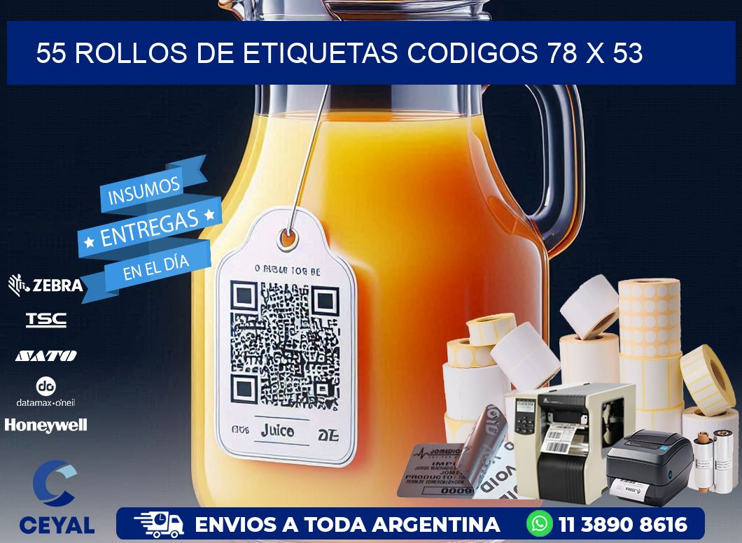 55 ROLLOS DE ETIQUETAS CODIGOS 78 x 53