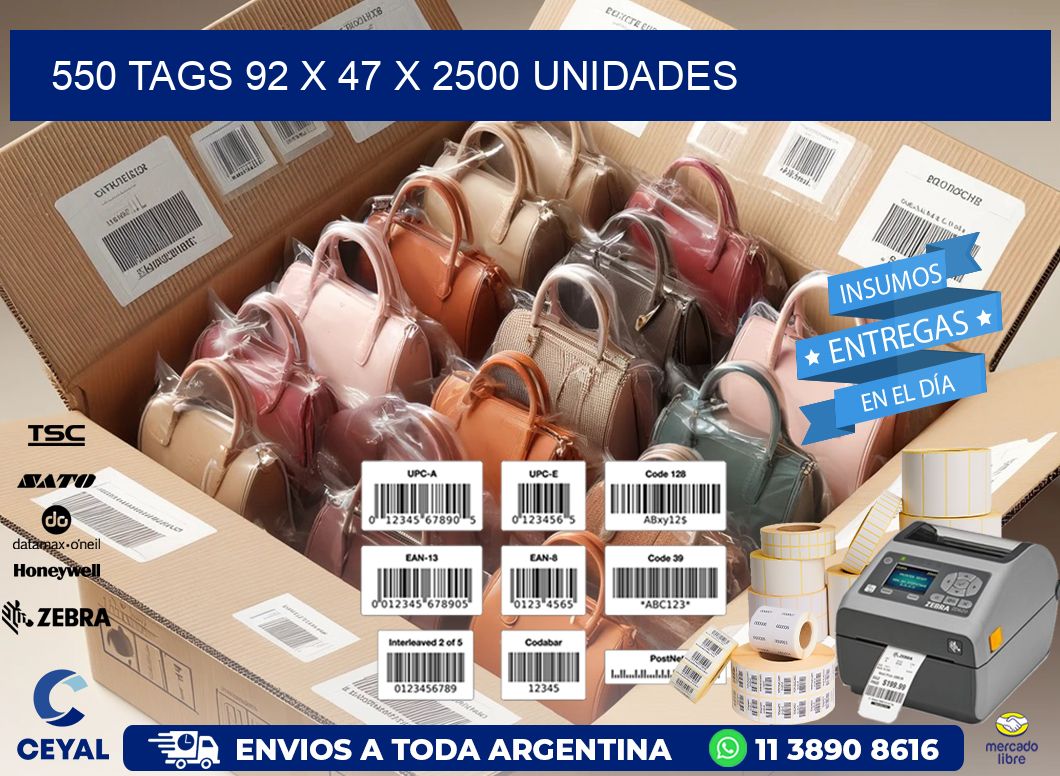 550 TAGS 92 x 47 X 2500 UNIDADES