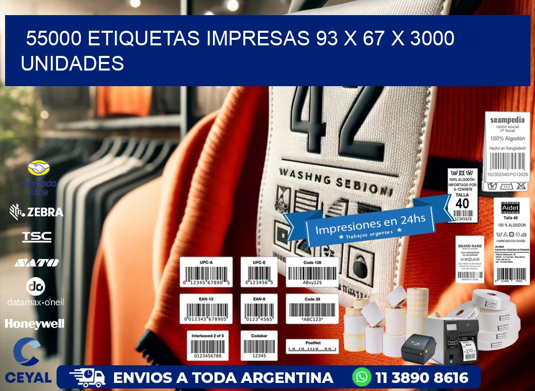 55000 ETIQUETAS IMPRESAS 93 x 67 X 3000 UNIDADES