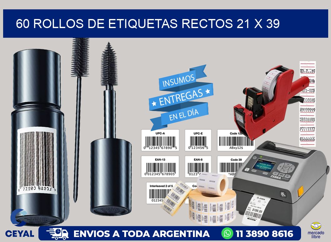 60 ROLLOS DE ETIQUETAS RECTOS 21 x 39