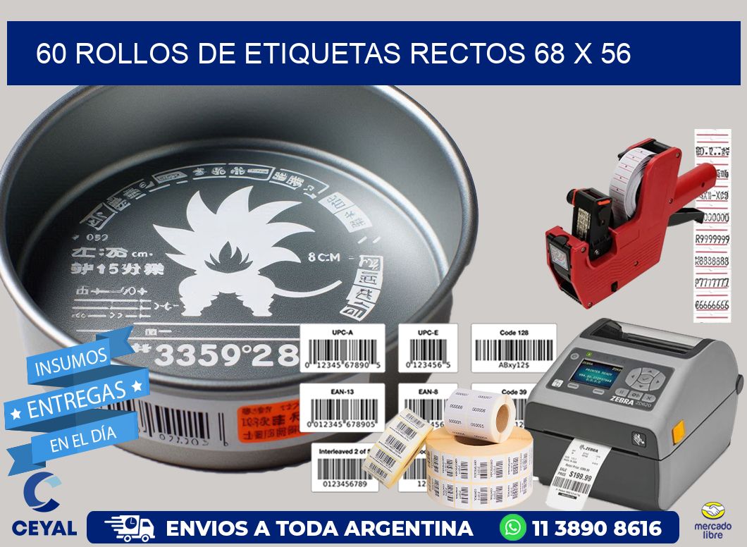 60 ROLLOS DE ETIQUETAS RECTOS 68 x 56