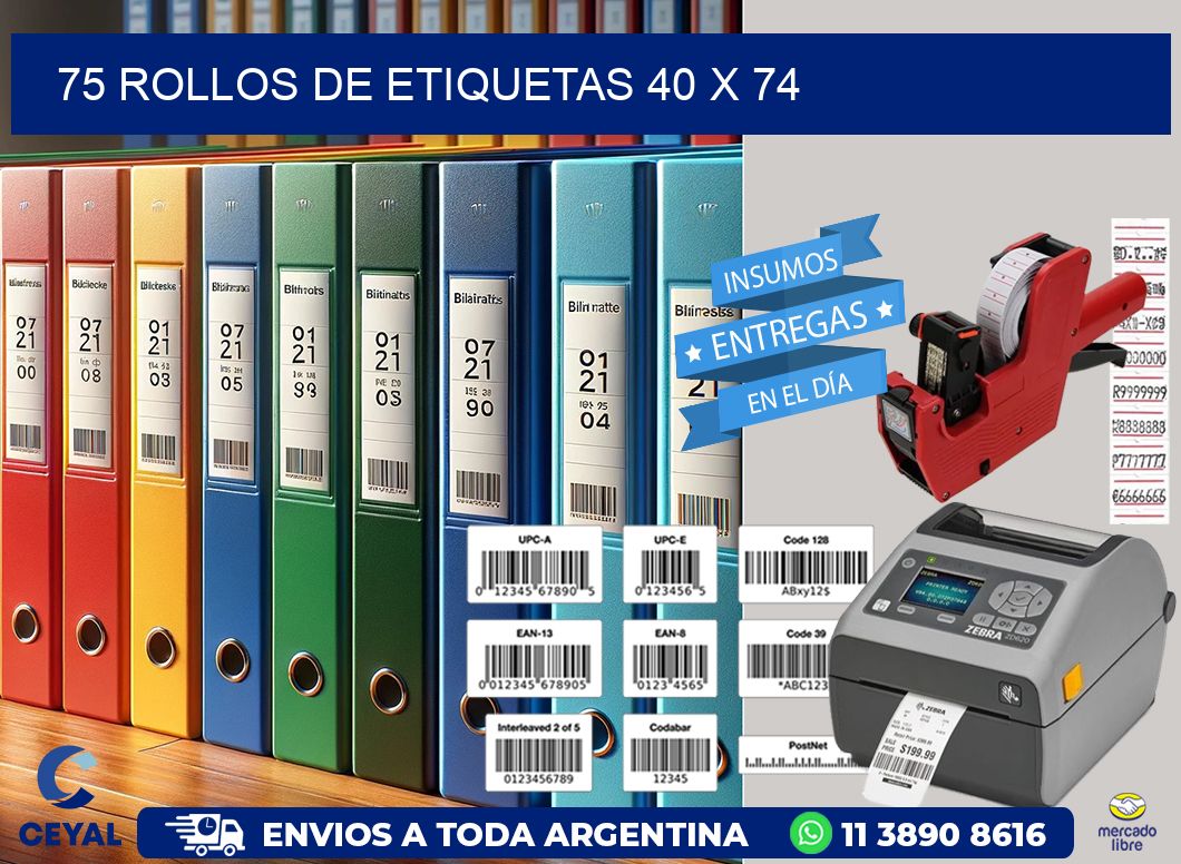 75 ROLLOS DE ETIQUETAS 40 x 74