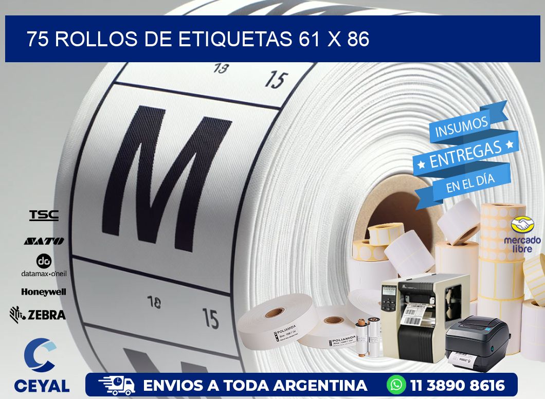 75 ROLLOS DE ETIQUETAS 61 x 86