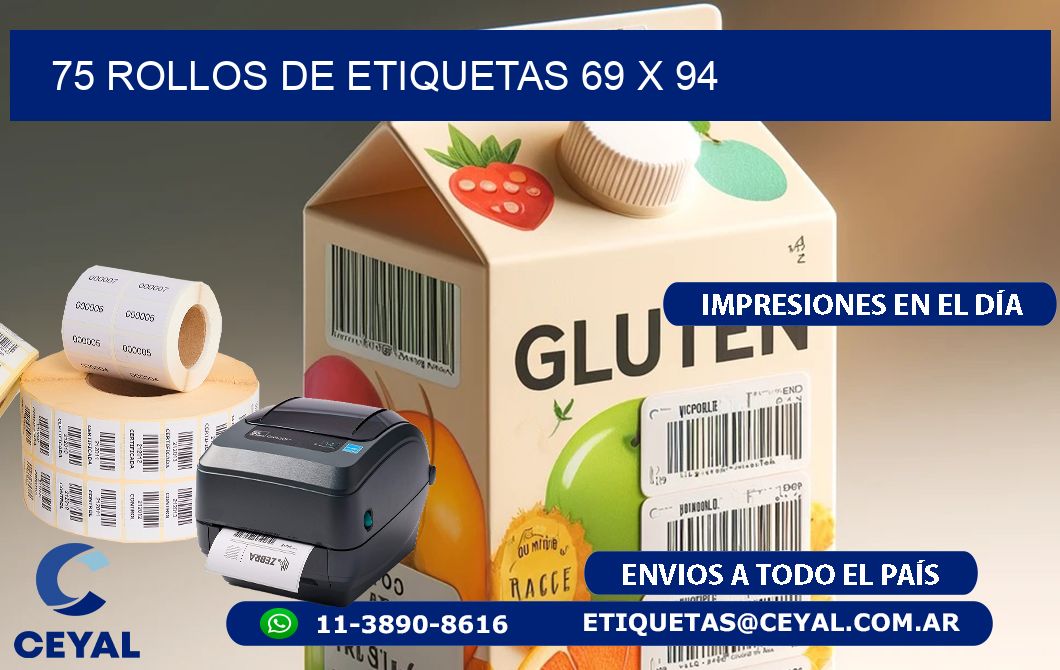 75 ROLLOS DE ETIQUETAS 69 x 94