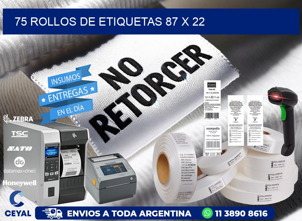 75 ROLLOS DE ETIQUETAS 87 x 22