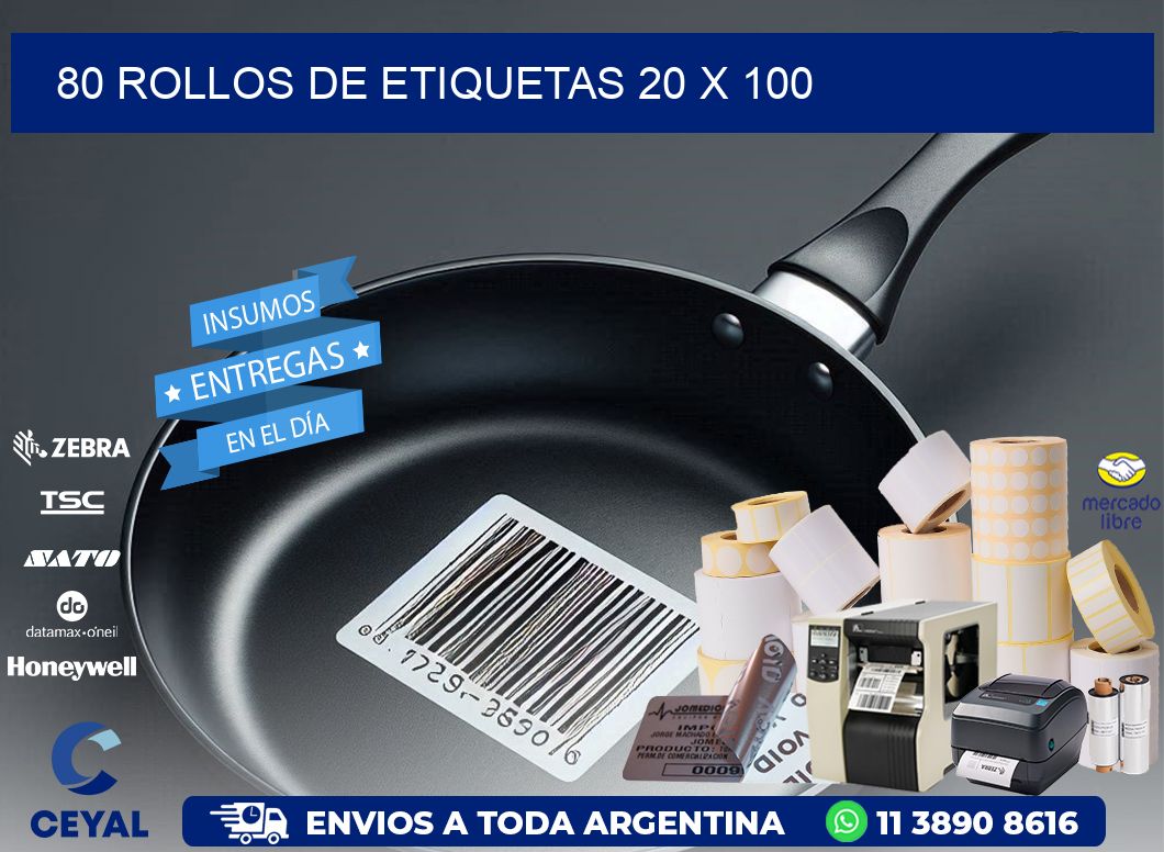 80 ROLLOS DE ETIQUETAS 20 x 100
