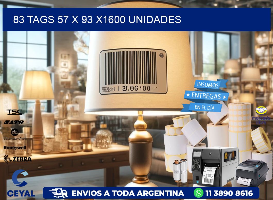 83 TAGS 57 x 93 X1600 UNIDADES