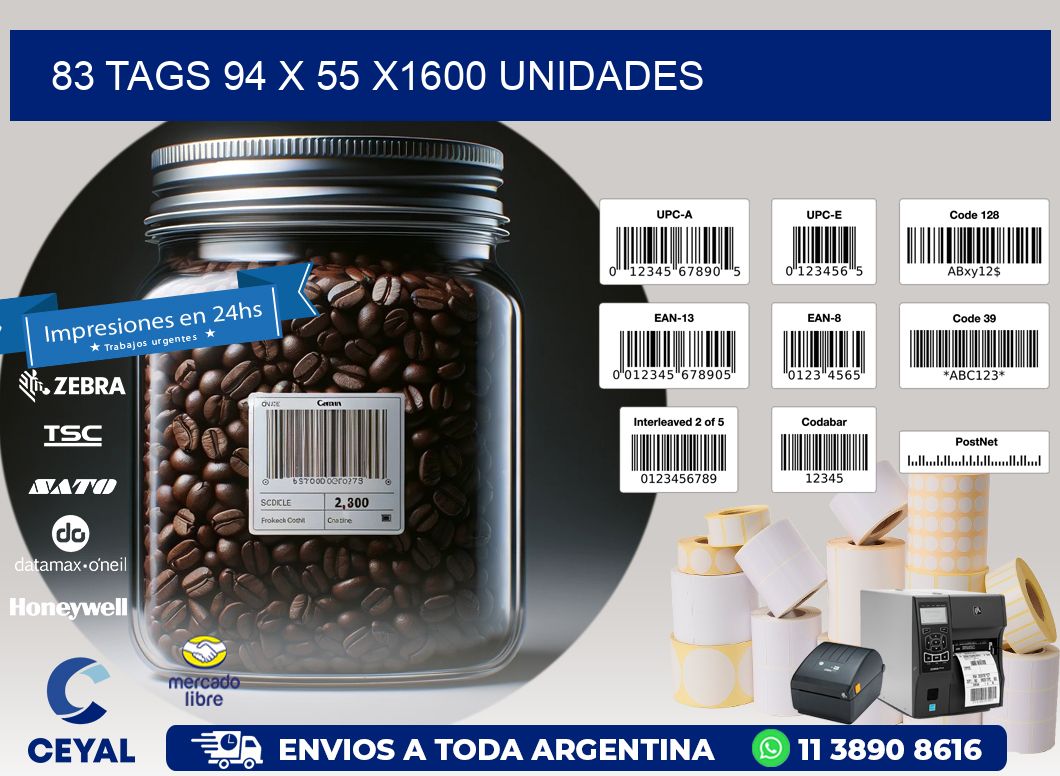 83 TAGS 94 x 55 X1600 UNIDADES