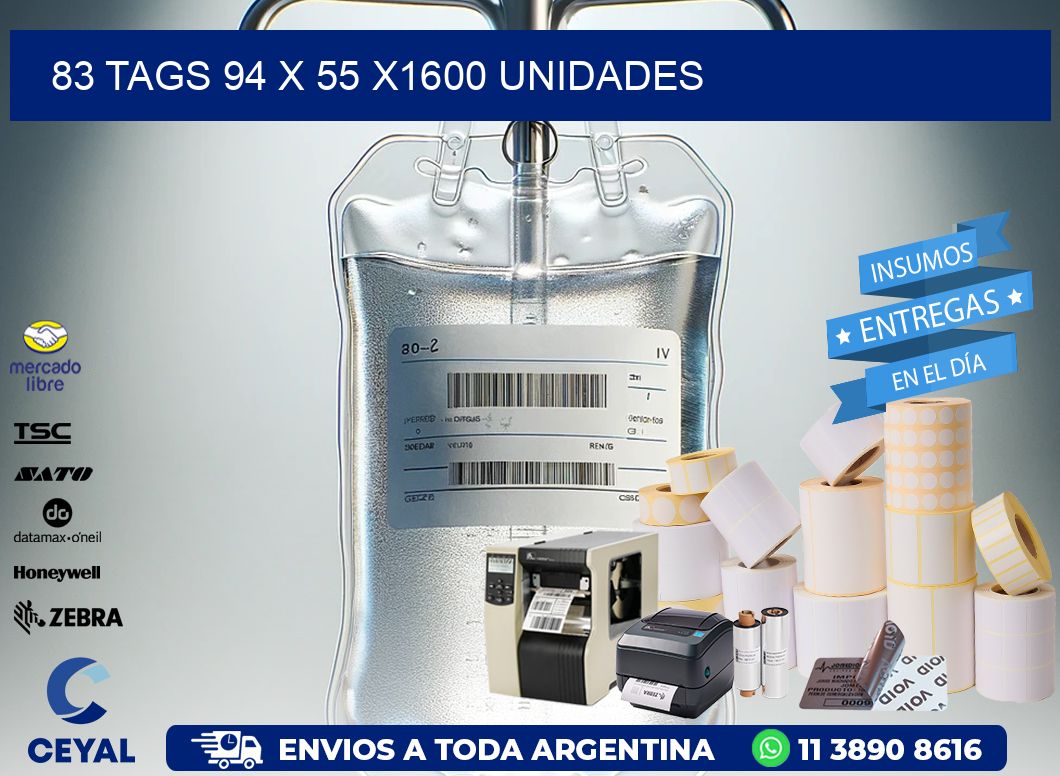 83 TAGS 94 x 55 X1600 UNIDADES